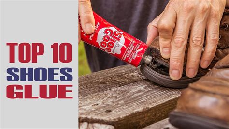 best glue shoes